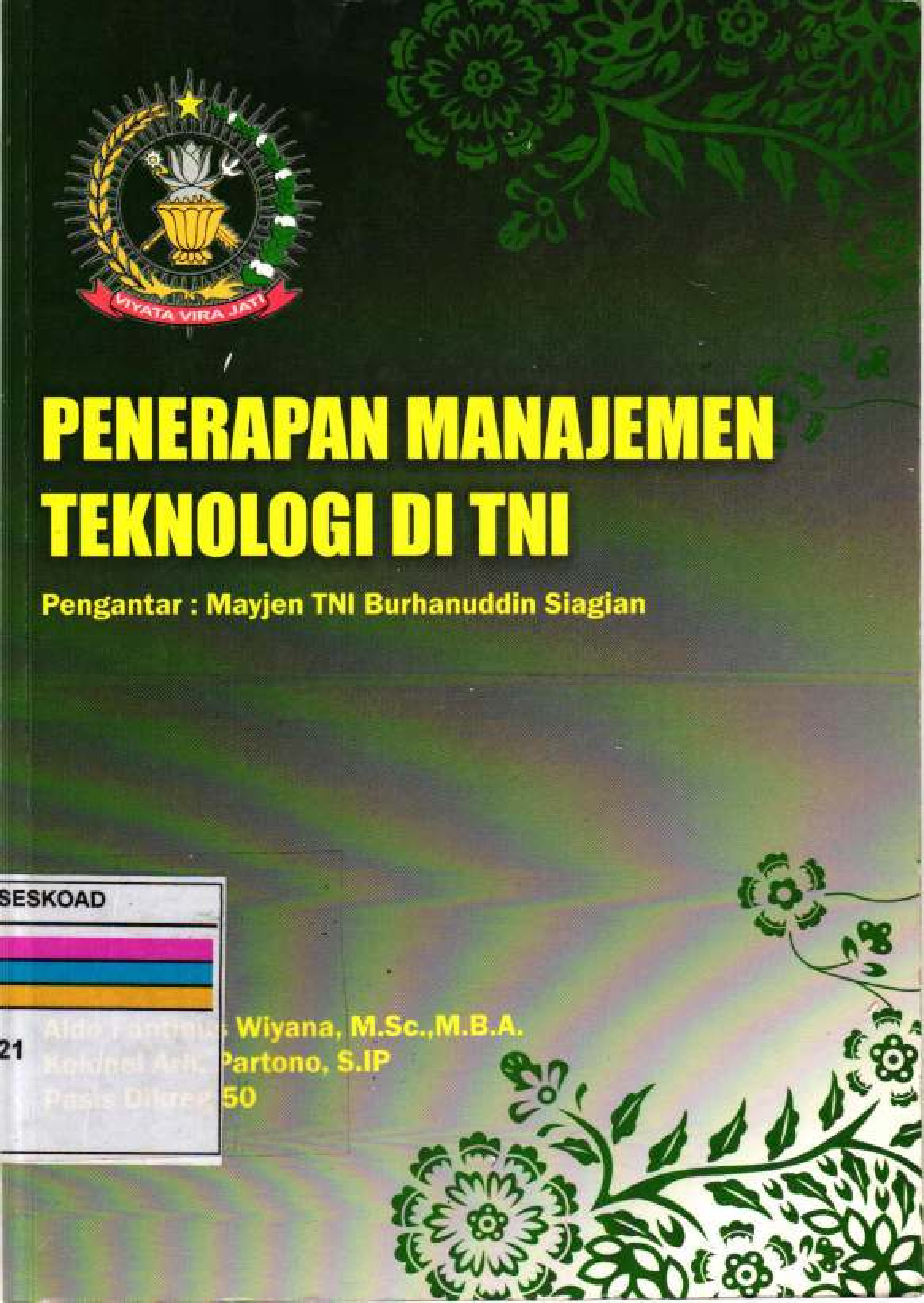 Penerapan Manajemen Teknologi di TNI